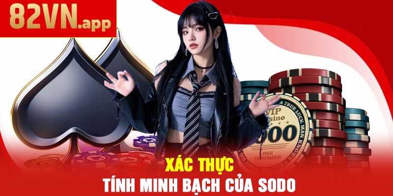 Xác Thực Tính Minh Bạch Của SODO